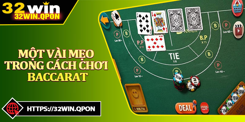 Một Vài Mẹo Trong Cách Chơi Baccarat